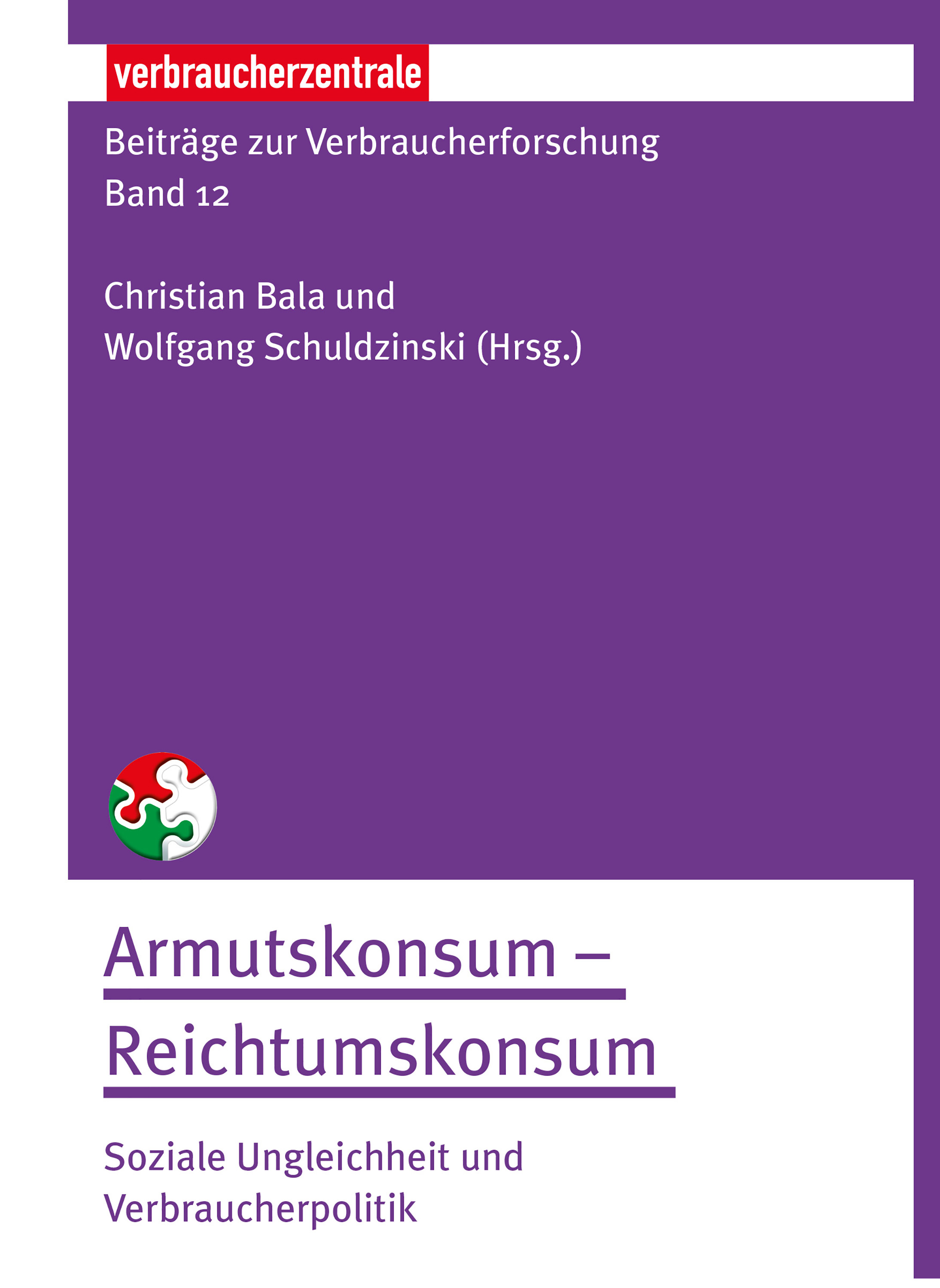 bzv12 Armutskonsum Reichtumskonsum Cover KVF-01