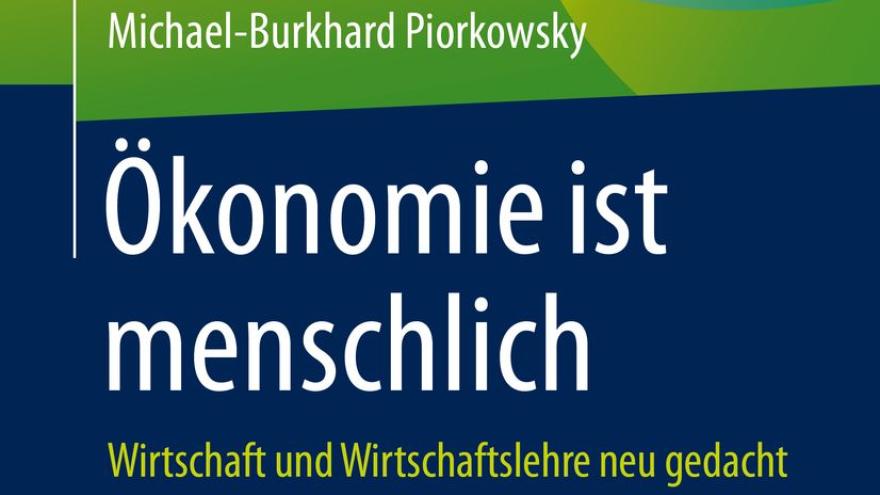 Cover Piorkowsky Oekonomie ist menschlich Springer